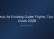 druk air booking guide — Druk Air Booking Guide: Flights, Tips & Costs 2026